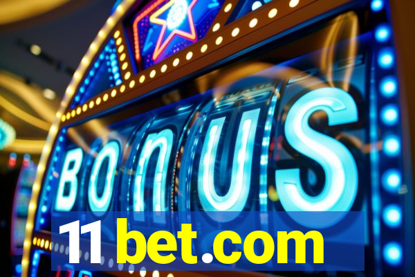 11 bet.com