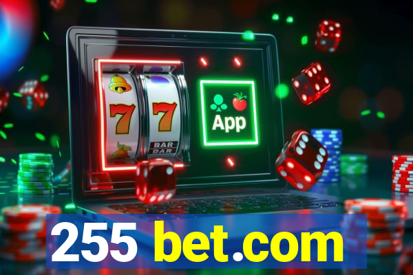 255 bet.com