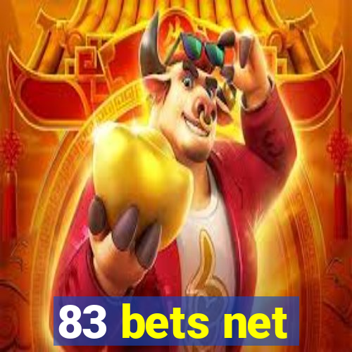 83 bets net