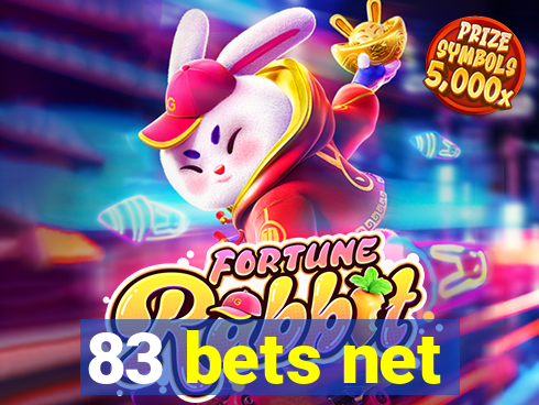 83 bets net