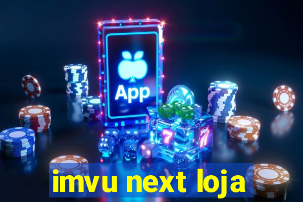 imvu next loja