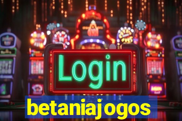 betaniajogos