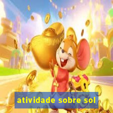 atividade sobre sol