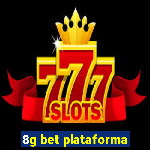 8g bet plataforma