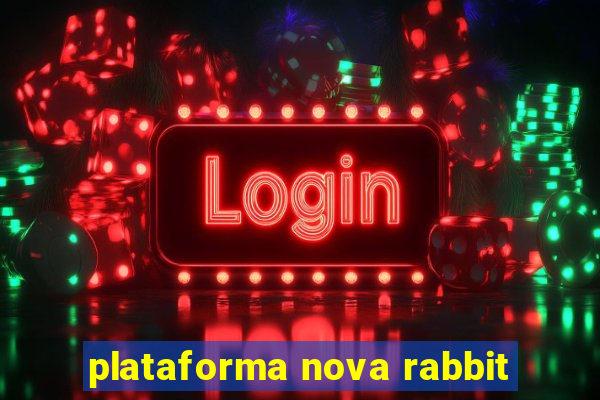 plataforma nova rabbit