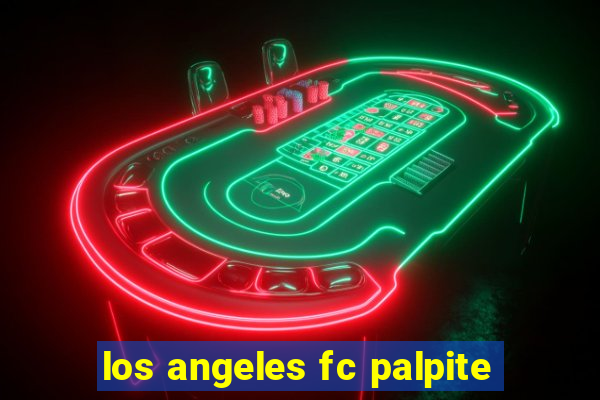 los angeles fc palpite