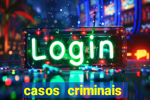 casos criminais para resolver jogo pdf