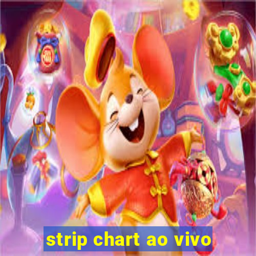 strip chart ao vivo