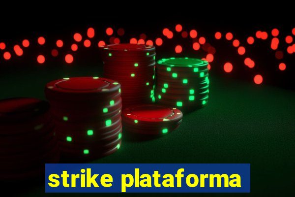 strike plataforma