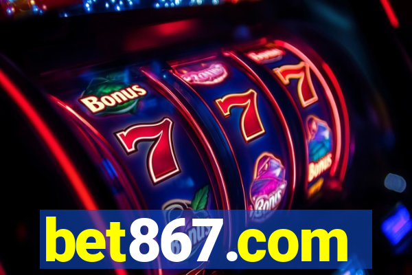 bet867.com