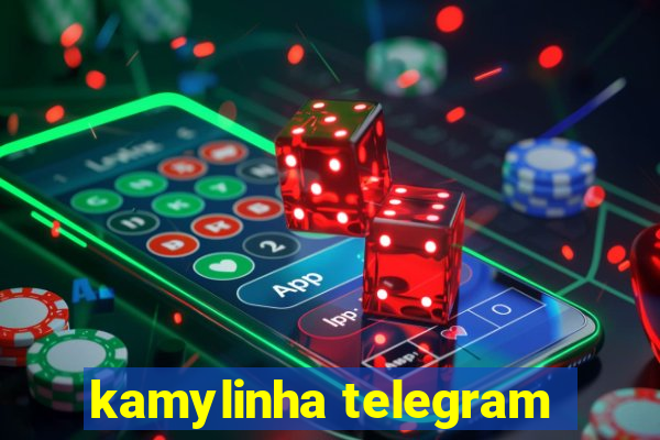 kamylinha telegram