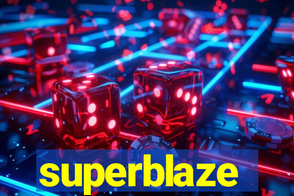 superblaze