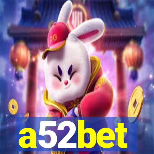 a52bet