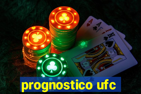 prognostico ufc