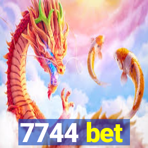 7744 bet