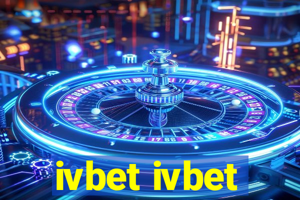 ivbet ivbet