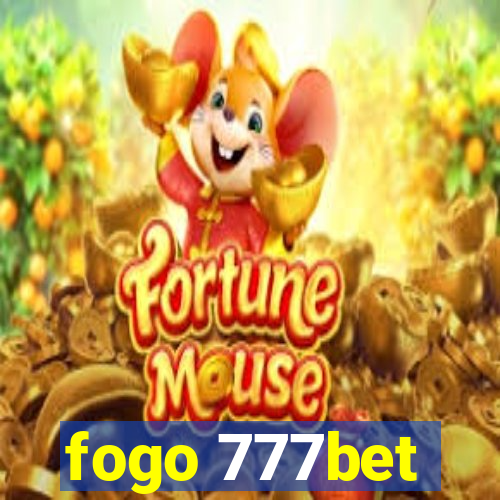 fogo 777bet