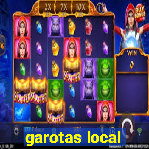 garotas local