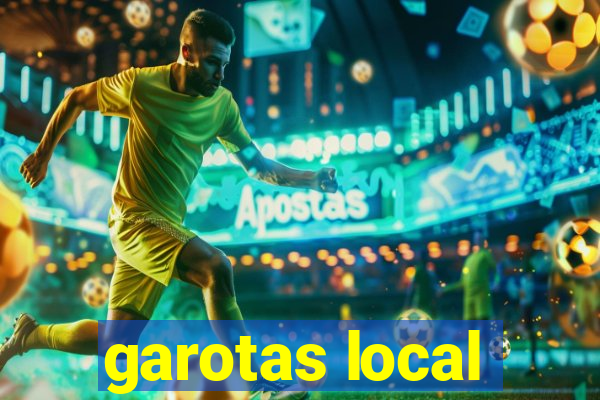 garotas local