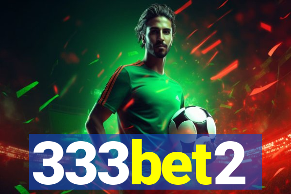 333bet2