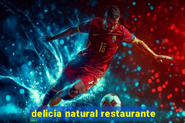 delicia natural restaurante