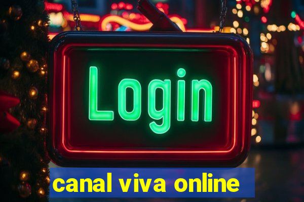 canal viva online