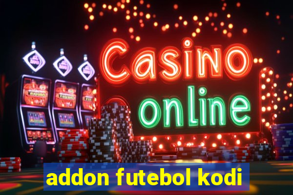 addon futebol kodi