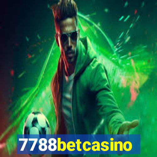 7788betcasino