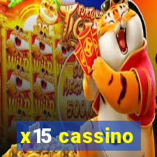 x15 cassino