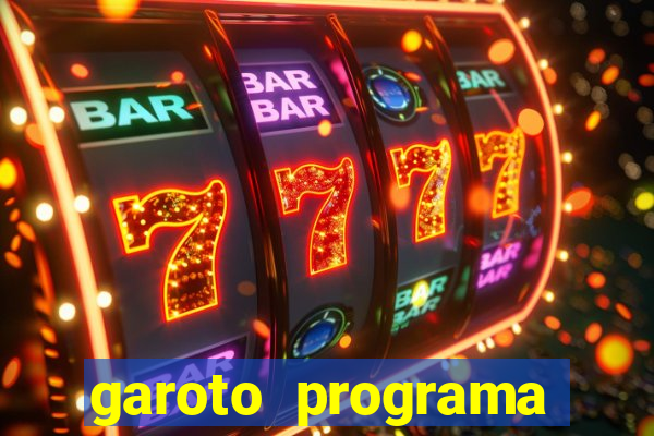 garoto programa zona leste