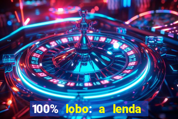 100% lobo: a lenda da pedra da lua 2 temporada