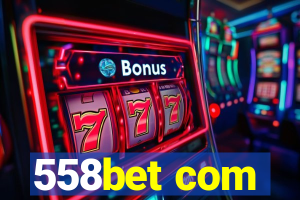 558bet com