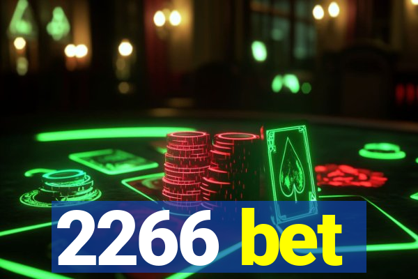 2266 bet