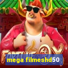 mega filmeshd50