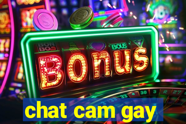 chat cam gay