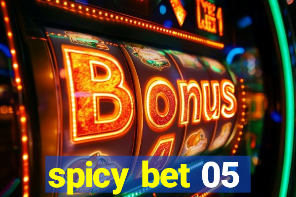 spicy bet 05