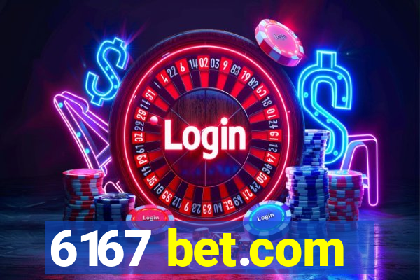 6167 bet.com