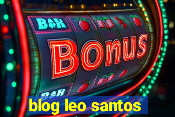 blog leo santos