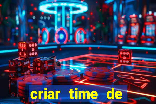 criar time de futebol simulador