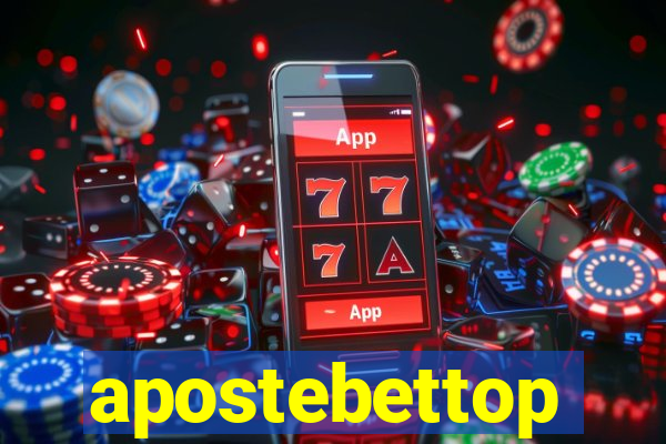 apostebettop