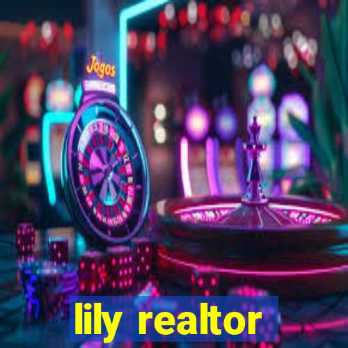 lily realtor