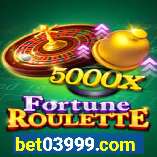 bet03999.com