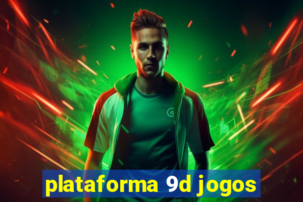 plataforma 9d jogos