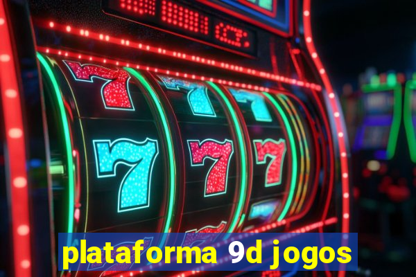 plataforma 9d jogos