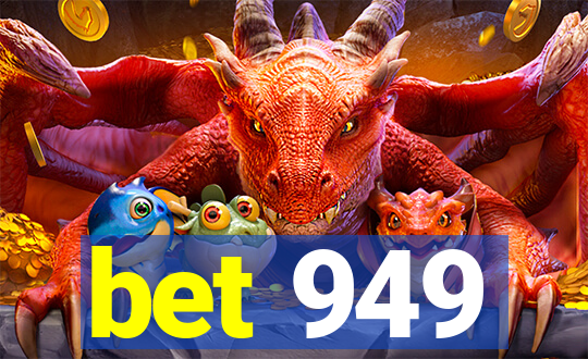 bet 949