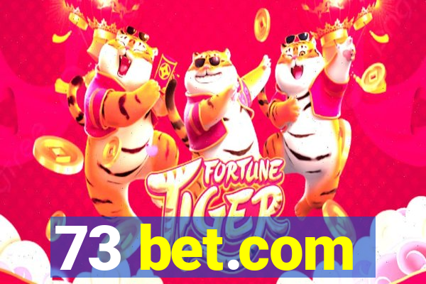 73 bet.com