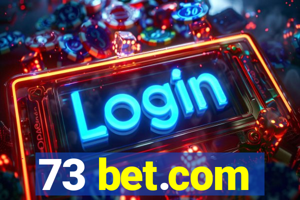 73 bet.com