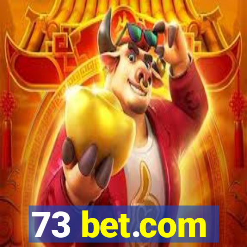 73 bet.com