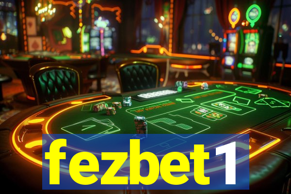 fezbet1