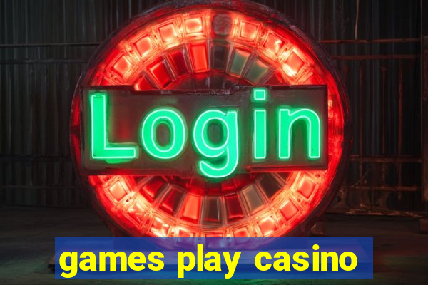 games play casino